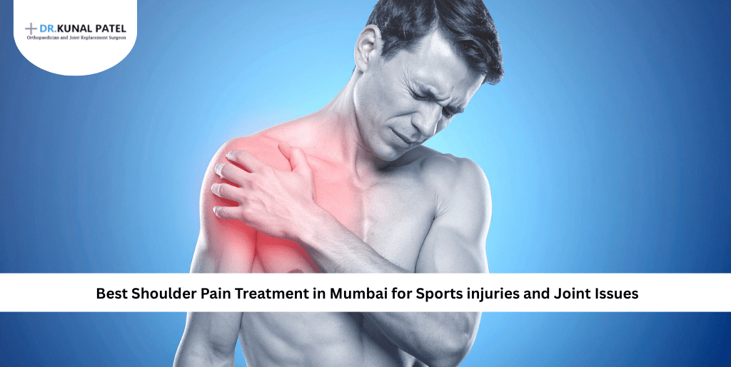 shoulder pain treatments in Mumbai