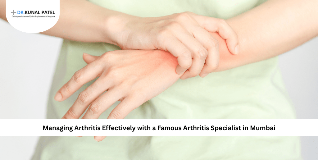 Famous Arthritis Specialist Mumbai 