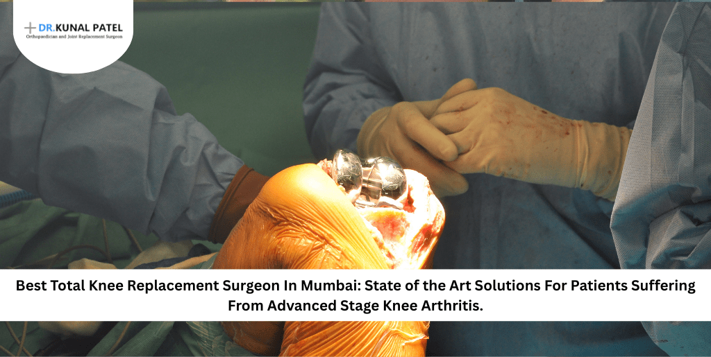 Best orthopedic surgeon for knee replacement in Mumbai