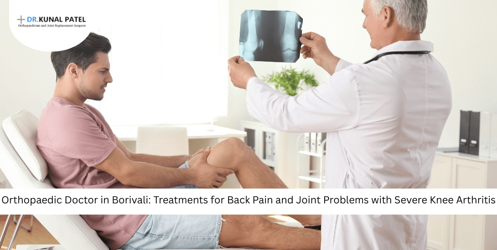 Orthopaedic doctor in Borivali