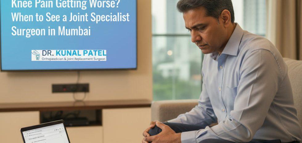 joint specialist surgeon in Mumbai